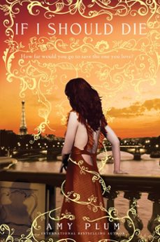 if i should die (ebook)-amy plum-9780062209245