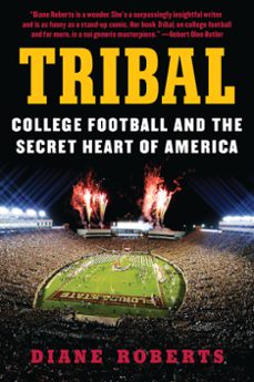tribal (ebook)-diane roberts-9780062342645