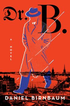 dr. b. (ebook)-daniel birnbaum-9780062939845