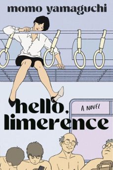 hello, limerence-momo yamaguchi-9780063468245