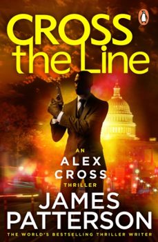 cross the line-james patterson-9780099594345