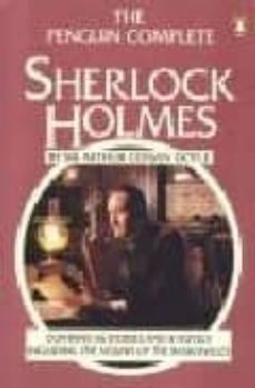 the complete sherlock holmes-arthur conan doyle-9780140056945