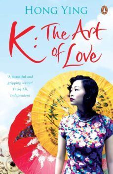 k: the art of love (ebook)-hong ying-9780141965345