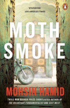 moth smoke (ebook)-mohsin hamid-9780141969145