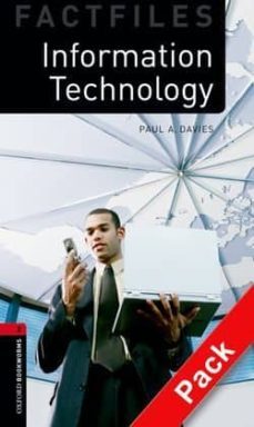 information technology (incluye cd) (obf 3: oxford bookworms fact files)-9780194235945