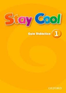 stay cool 1 guia didactica-9780194412445