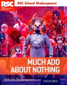 royal sheakespeare company: much ado about nothing-william shakespeare-9780198365945