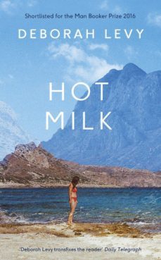 hot milk-deborah levy-9780241146545