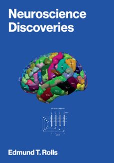 neuroscience discoveries-edmund t. rolls-9780262057745