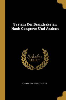 system der brandraketen nach congreve und andern-9780270069945