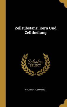 zellsubstanz, kern und zelltheilung-9780270339345