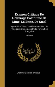 examen critique de louvrage posthume de mme. la bnne. de stael-9780270605945