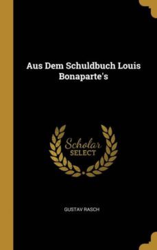 aus dem schuldbuch louis bonapartes-9780270626445