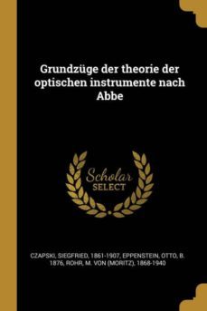 grundzuge der theorie der optischen instrumente nach abbe-9780274667345