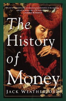 the history of money (ebook)-jack weatherford-9780307556745