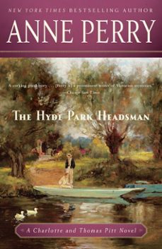 the hyde park headsman-anne perry-9780307767745