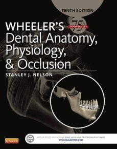 wheeler's dental anatomy, physiology and occlusion - e-book (ebook)-stanley j. nelson-9780323263245