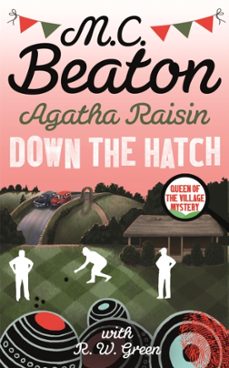agatha raisin in down the hatch-m.c. beaton-9780349135045
