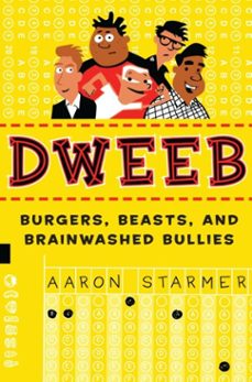 dweeb (ebook)-aaron starmer-9780375893445