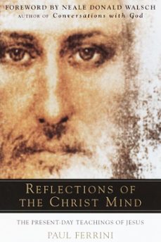 reflections of the christ mind (ebook)-paul ferrini-9780385502245