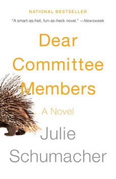 dear committee members (ebook)-julie schumacher-9780385538145