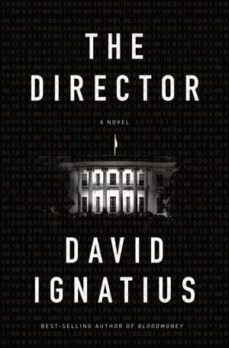 the director-david ignatius-9780393078145