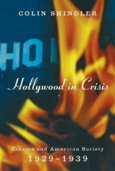 hollywood in crisis-colin shindler-9780415103145