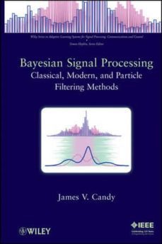 bayesian signal processing: classical, modern and particle filtering methods-9780470180945