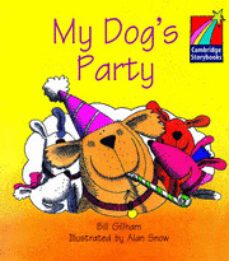my dog s party (cambridge storybooks level 1, ages 4-7)-9780521006545