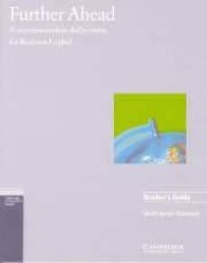 further ahead-teacher s guide: a communication skills course for business english-sarah jones macziola-9780521597845
