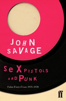 sex pistols and punk (ebook)-jon savage-9780571296545