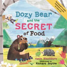dozy bear and the secret of food (ebook)-katie blackburn-9780571334445