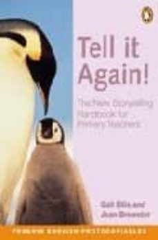 tell it again!: the new storytelling handbook for primary teacher s-gail ellis-jean brewster-9780582447745