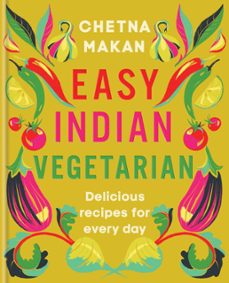 easy indian vegetarian-chetna makan-9780600637745