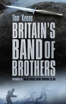 britain's band of brothers (ebook)-tom keene-9780750954945