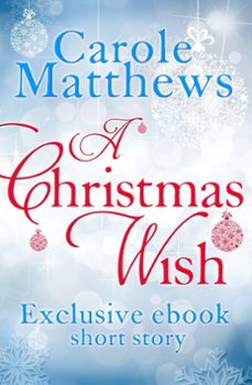 a christmas wish (ebook)-carole matthews-9780751555745