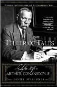 teller of tales: the life of arthur conan doyle-9780805066845