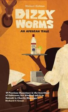 dizzy worms (ebook)-michael holman-9780857902245