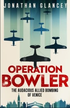 operation bowler-jonathan glancey-9780861549245