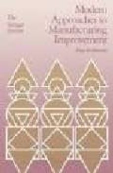 modern approaches to manufacturing improvement: the shingo system-alan robinson-9780915299645