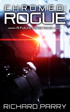 Imagen Principal de Chromed: Rogue