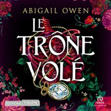 le trone vole: dominions tome 02 (audiolibro)-abigail owen-9781004234745