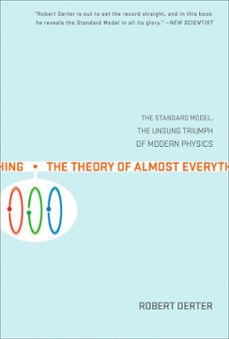 the theory of almost everything (ebook)-robert oerter-9781101126745