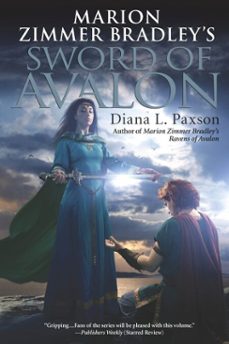 marion zimmer bradley's sword of avalon (ebook)-diana l. paxson-9781101151945