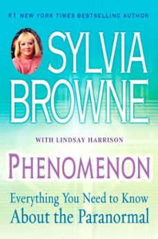 phenomenon (ebook)-sylvia browne-lindsay harrison-9781101218945
