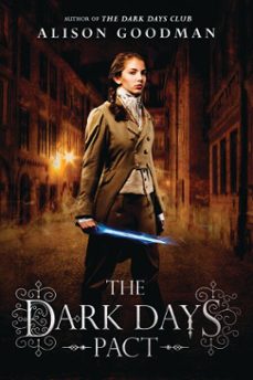 the dark days pact (ebook)-alison goodman-9781101592045