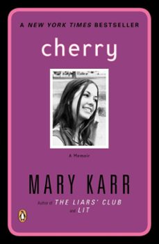 cherry (ebook)-mary karr-9781101650745