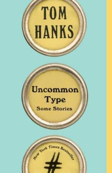 uncommon type: some stories-9781101911945