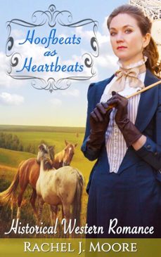 Imagen Principal de Hoofbeats as Heartbeats - Clean Historical Western Romance