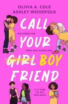 call your boyfriend (ebook)-olivia a. cole-ashley woodfolk-9781398544345
